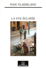 La Vue eclateeZoe