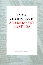 Snabbkopet RastlosTranan